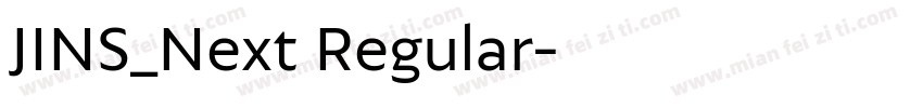 JINS_Next Regular字体转换
